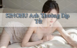 52nohu acb thưởng dịp tết