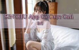 52nohu app cá cược online