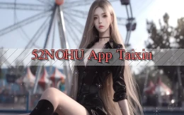 52nohu app taixiu