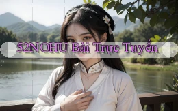 52nohu bài trực tuyến