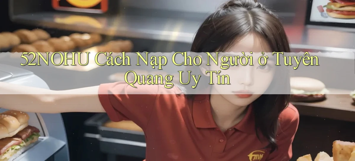 52nohu   Chơi 24h   Cổng Cập Nhật