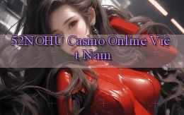 52nohu casino online việt nam