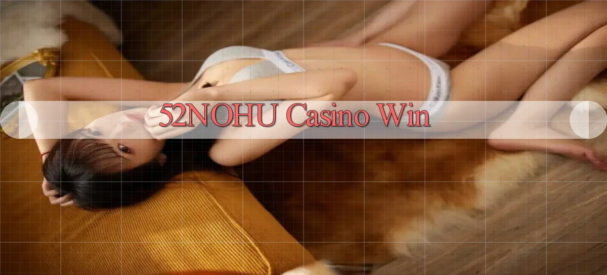 52nohu   Chơi 24h   Cổng Cập Nhật