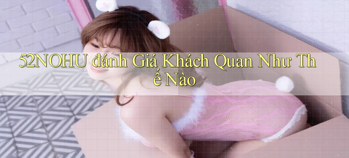 52nohu   Chơi 24h   Cổng Cập Nhật