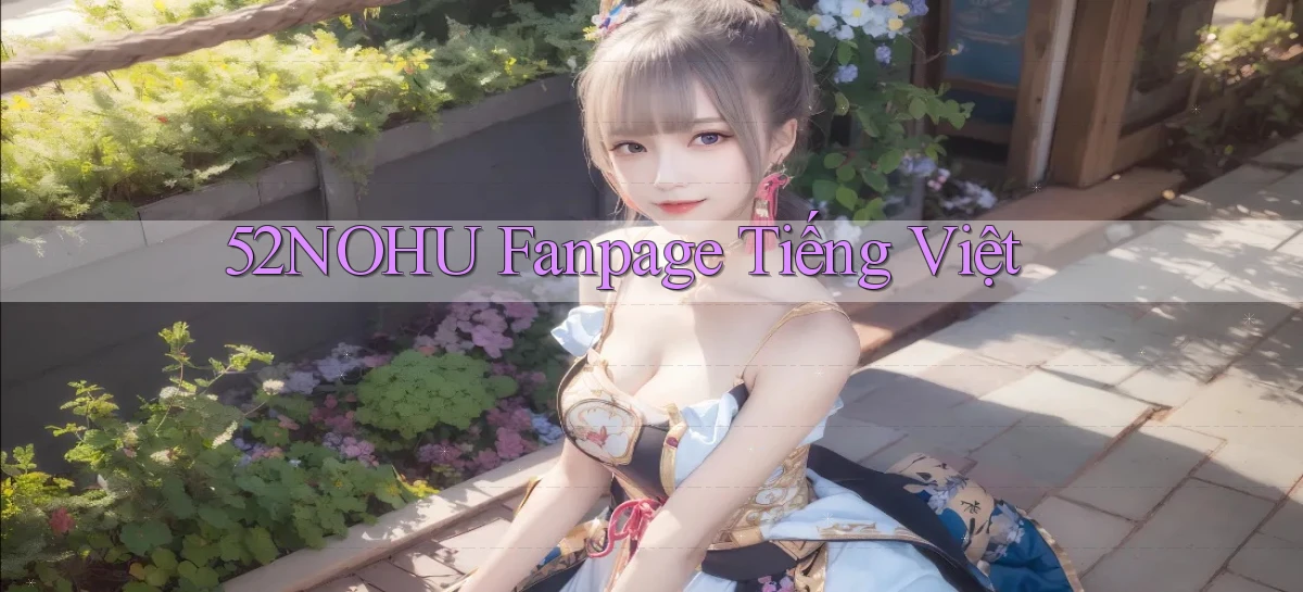 52nohu fanpage tiếng việt
