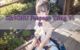 52nohu fanpage tiếng việt