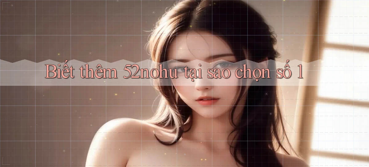 52nohu   Chơi 24h   Cổng Cập Nhật