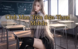 club man trên điện thoại mobile