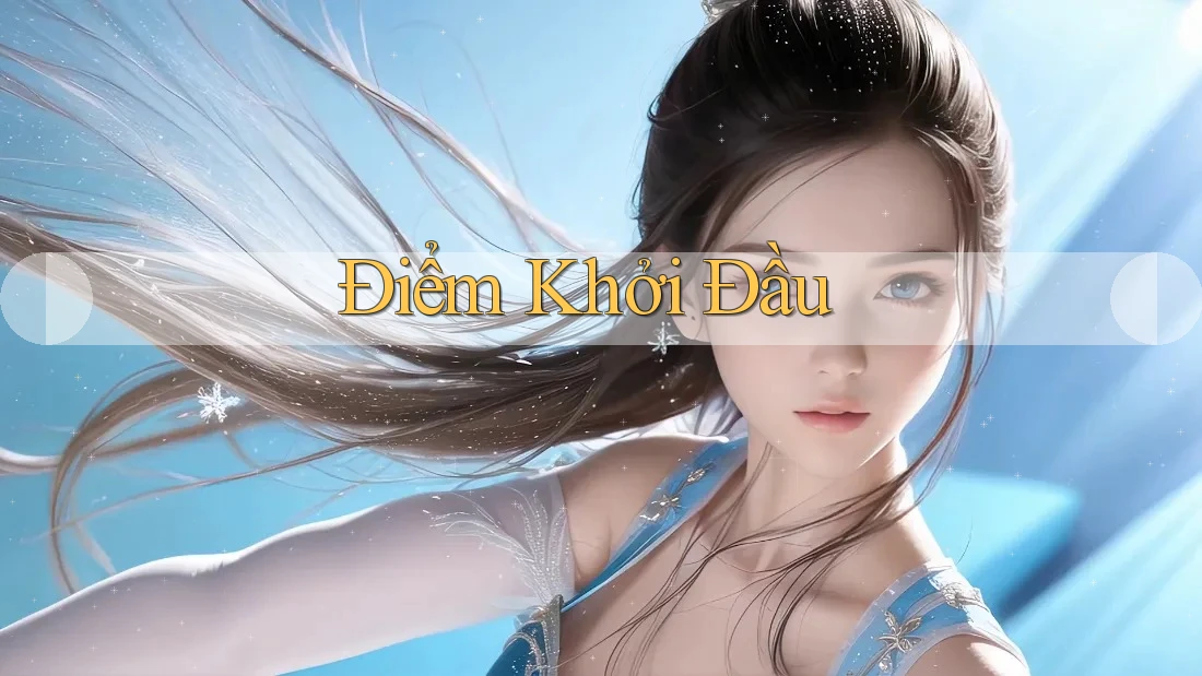 Điểm Khởi Đầu Điểm Khởi Đầu