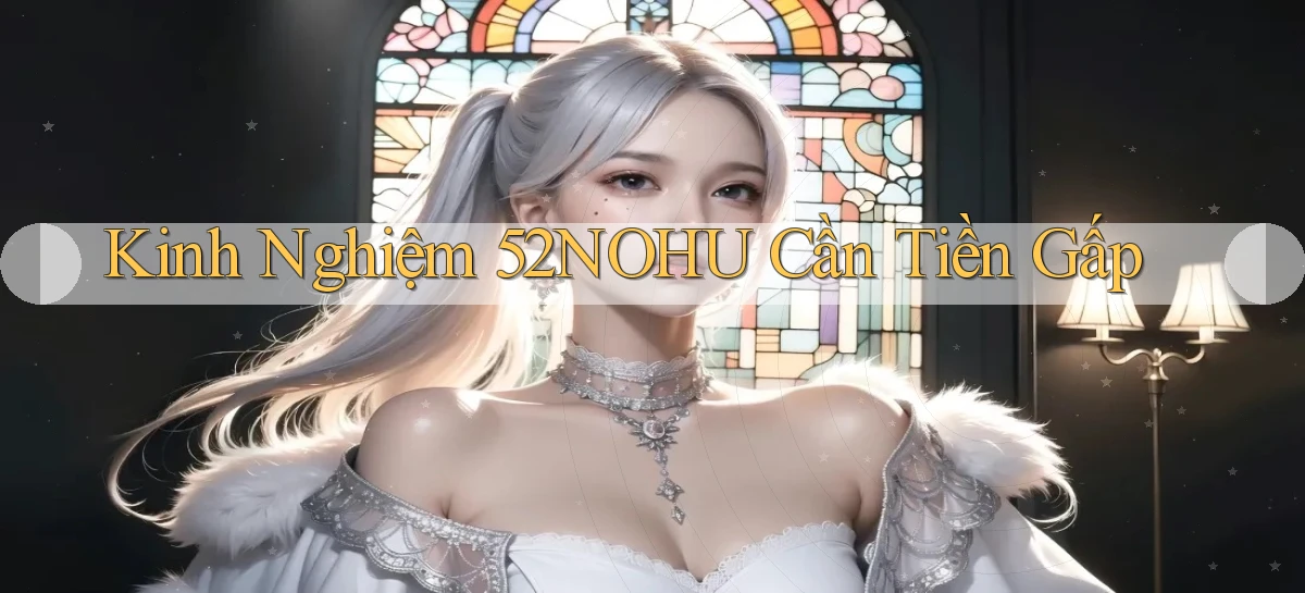 52nohu   Chơi 24h   Cổng Cập Nhật