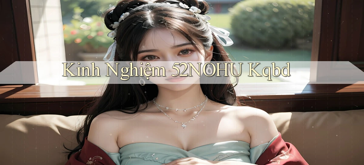 52nohu   Chơi 24h   Cổng Cập Nhật