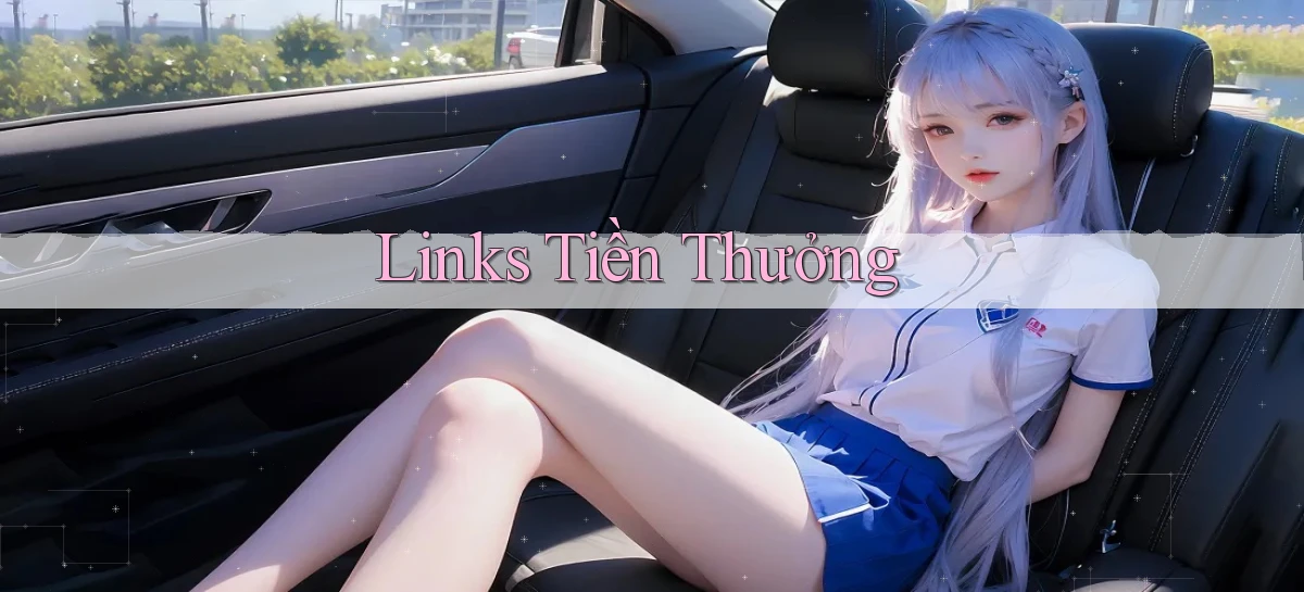 Links Tiền thưởng