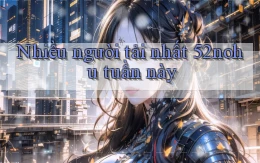 Nhiều người tải nhất 52nohu tuần này