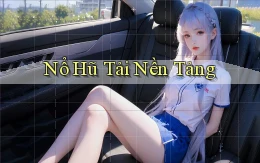 nổ hũ Tải nền tảng