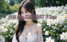 nội địa 52nohu 5 sao