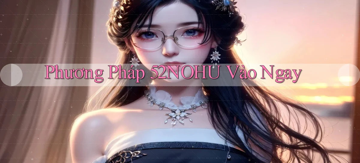 52nohu   Chơi 24h   Cổng Cập Nhật