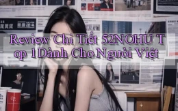 review chi tiết 52nohu top 1 dành cho người việt