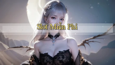 Slot Miễn phí