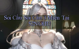 soi cầu soi cầu 3 miền tại 52nohu