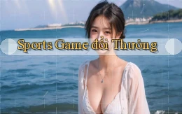 Sports Game đổi thưởng