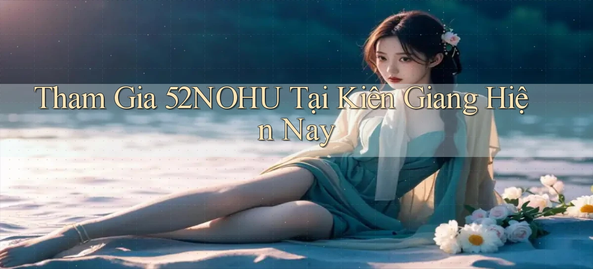 52nohu   Chơi 24h   Cổng Cập Nhật